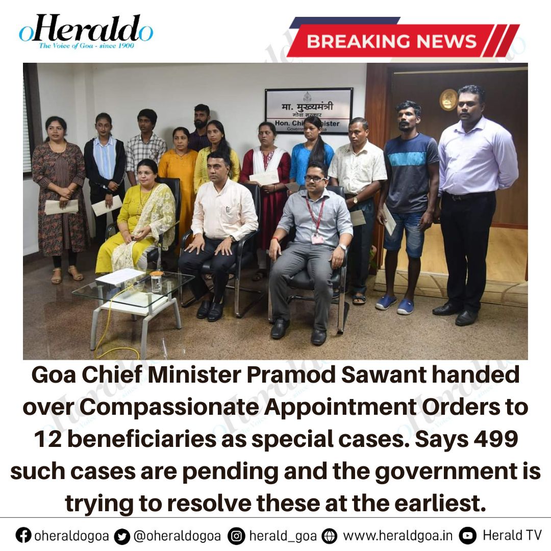 oheraldogoa's tweet photo. #Goa Chief Minister @DrPramodPSawant handed over #CompassionateAppointmentOrders to 12 #beneficiaries as #SpecialCases. Says 499 such cases are pending and the government is trying to resolve these at the earliest.
#BreakingNews https://t.co/MqAKm3JCA2