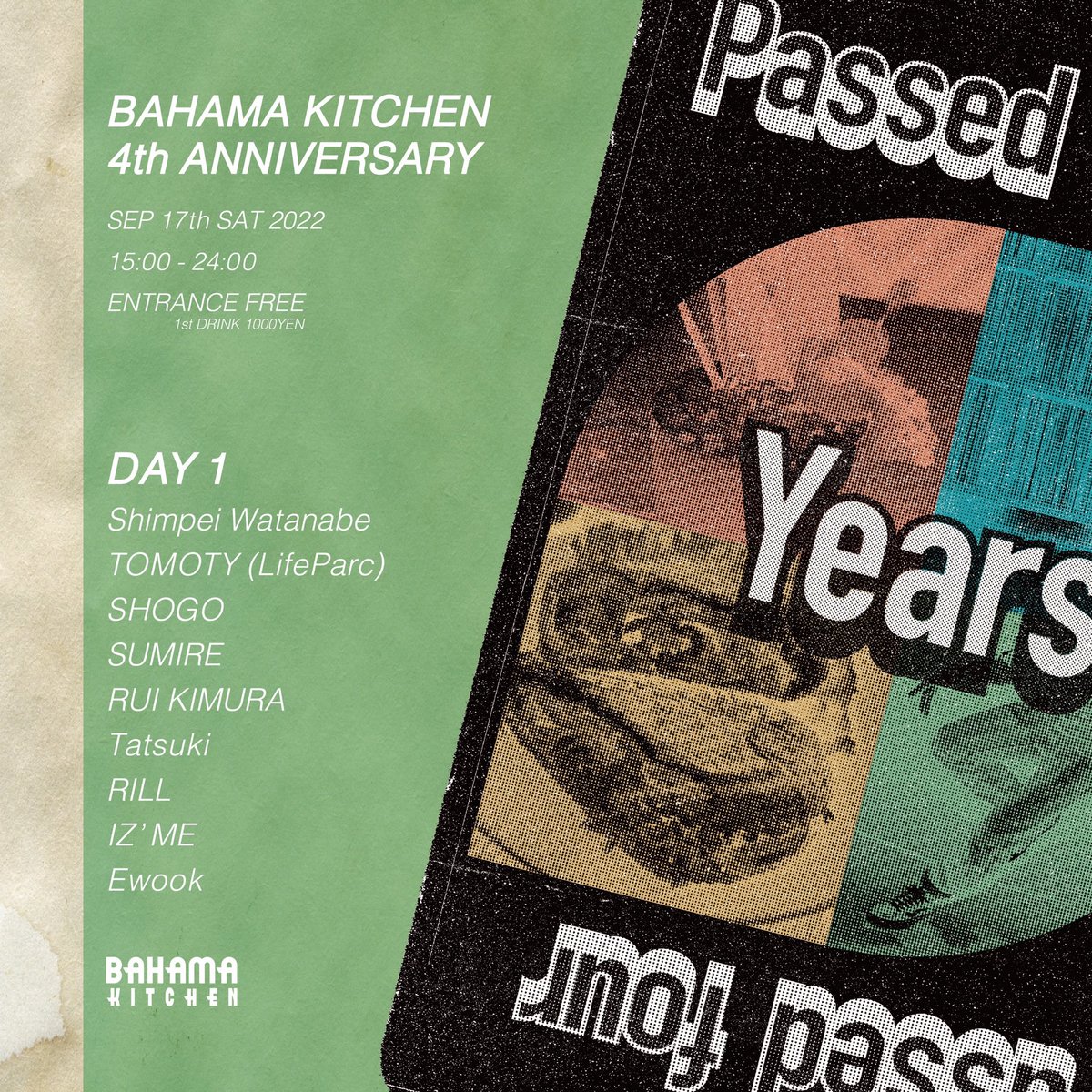 sodeepohishi's tweet photo. 今年はBAHAMA KITCHENアニバーサリーやりますので、皆様、ここは是非遊びに来てくださいませ🙏🙏🙏
楽しみ〜
0917 SAT
0918 SUN
0919 MON
サポートどうかお願いいたします🙇
#djkango
#djquesta
#mrdiscokid
#mackachin
#zenlarock
#djmur
#mitsubachi
#djdai
#dahishi https://t.co/9KJq8Ejjyb