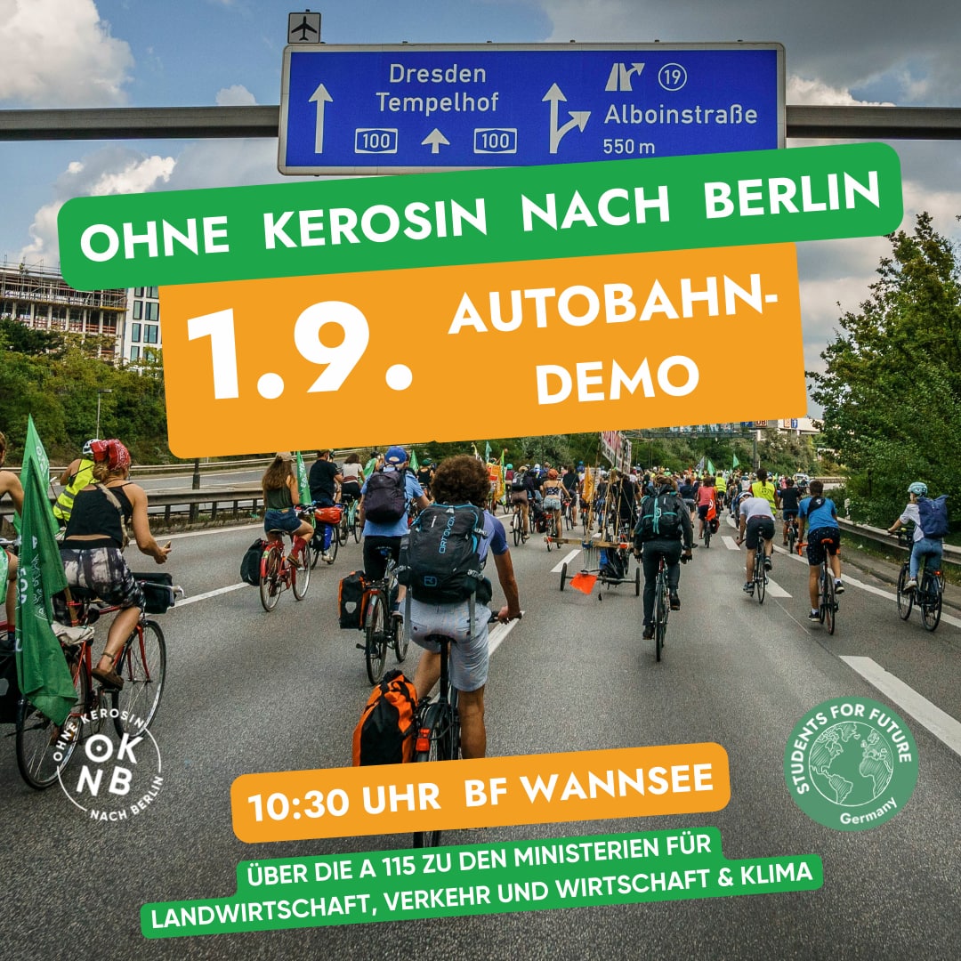 ohnekerosin's tweet photo. Zum Finale von OKNB 2022 gehts auf die Autobahn. Kommt vorbei!
10:30 Uhr - Bf Wannsee, Potsdam
Wir tragen unsere Wut & Forderungen nach hunderten Kilometern Demo, unzähligen Aktionen, Debatten & Kundgebungen in die Haupstadt! Denn es muss so dringend etwas passieren! #Klimakrise https://t.co/1sbp31hbZh
