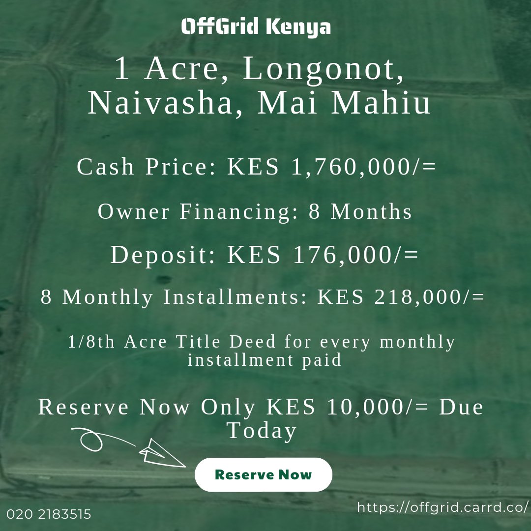 OffGrid254's tweet photo. 1 Acre, Longonot, Naivasha, Mai Mahiu
Cash Price: KES 1,760,000/=
Reserve Now: KES 10,000/= Due Today
#OffGridKenya #OffGridLand #LandKenya #LandSales #LandinKenya #Investment #RealEstateKenya #Realaestate #AgriculturalLand #ROI Sugoi Simba Arati Flutterwave Bungoma Coast Kazo https://t.co/BvA4jrhqhl