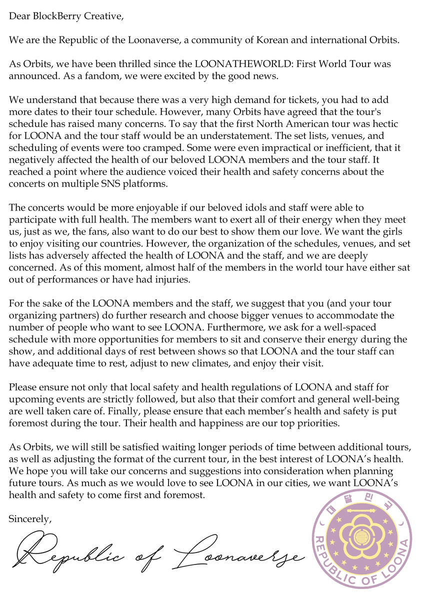 republicofloona's tweet photo. In support of the efforts by Orbit fanbases and fandom as a whole to relay our concern about #LOONA and staff's health in concert tours, we are adopting and approving this letter.

#LetLOONARest
#응답하라_블록베리

#이달의소녀 #今月の少女 #本月少女
@loonatheworld @loonaJPofficial https://t.co/F86o9sjbgG