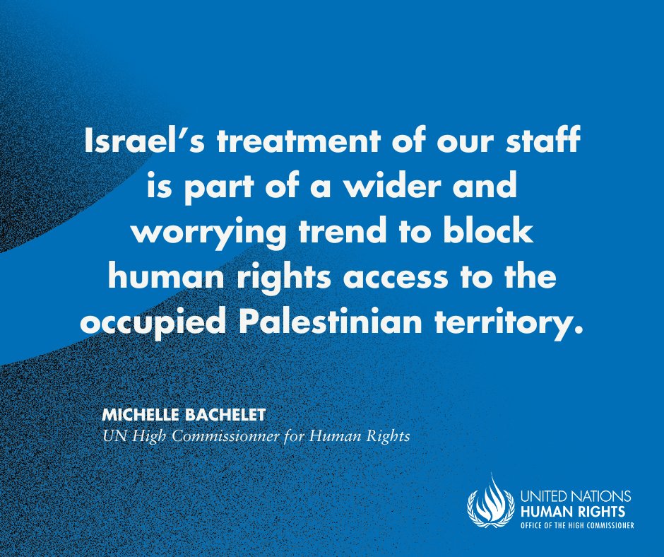 UNHumanRights's tweet photo. 🇮🇱#Israel’s refusal to issue or renew visas for UN Human Rights staff working in the occupied #Palestinian territory will not prevent the Office from monitoring &amp; reporting on the human rights situation on the ground –UN Human Rights Chief @mbachelet.

👉https://t.co/3K6Z9WuSwr https://t.co/NfJv8wIcoQ