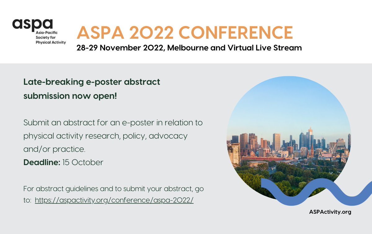 ASPActivity's tweet photo. 📢#ASPA2022 - Late-breaking Abstracts

We now welcome late-breaking abstract submissions for e-posters in relation to physical activity research, policy, advocacy and/or practice.

For abstract guidelines and to submit your abstract, go to:  https://t.co/DAKjlXPM9L https://t.co/s0Px19T1p7