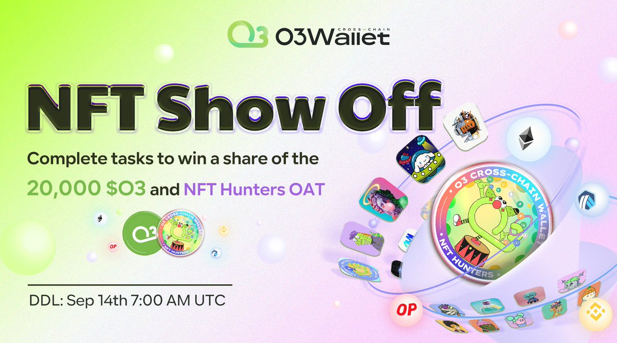 Want to flex your O3 OATs?😎Here’s your chance! 

✅Download o3.network/#/wallet
✅Show your coolest NFT/O3 #OAT in the Collections tab in our wallet and spread it on Twitter

💫Complete all tasks to win a share of 20,000 $O3 &amp; #4 NFT Hunters OAT!🖼

Read 🧵for more👇