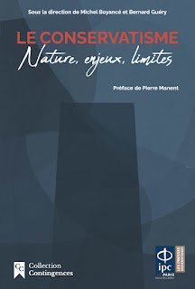 GB_GBernard's tweet photo. Très heureux d'être l'un des contributeurs de ce livre sur le #conservatisme publié par @IPCFacultes et préfacé par Pierre #Manent. https://t.co/CBORZnBoQ1