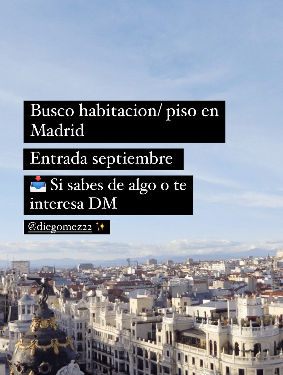 diegomez_22's tweet photo. Busco habitación/piso en madrid. Entrada en septiembre. Prometo ser buen compi de piso cualquier info escribidme al DM ✨ https://t.co/nVb3YqJ6QO