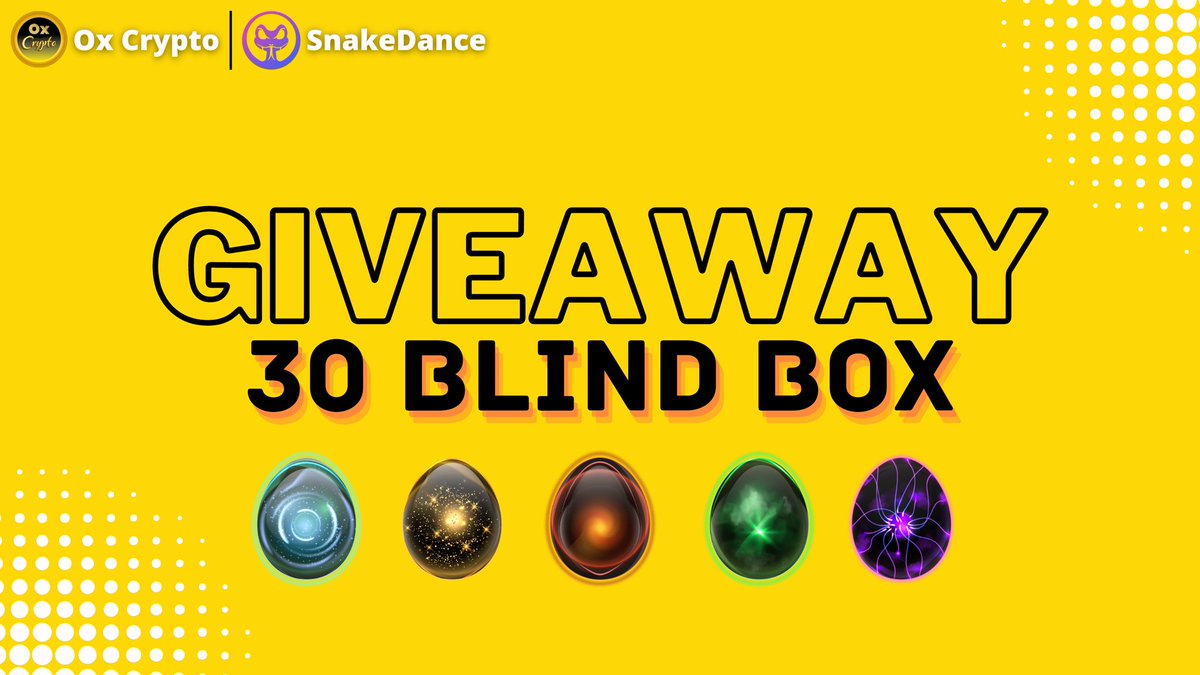 Quattuor_Calls's tweet photo. 🎉SnakeDance Partnership with Ox Crypto
 
30 Blind Box Giveaway to Rendom Winners 🏆🎉🏆

☑️ Follow @Ox_Cryptoo &amp; @SnakeDancerNFT
☑️ Like Retweet This Post &amp; Tag 3 friends 🏵
☑️ Fill Form  https://t.co/GN6clvPhby

#Giveaway #NFTs #NFTGiveaway #Giveaways #Airdrop #btc #Crypto https://t.co/pLhHhOxiP9