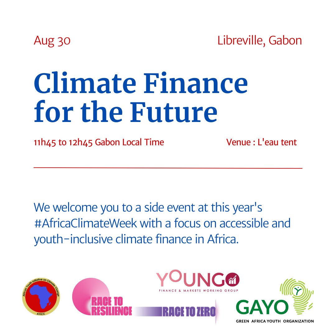 AYICC's tweet photo. HAPPENING TODAY: Let's discuss how climate finance should be scaled up and made more accessible for young people using Africa as a pilot #AfricaClimateWeek  #ClimateFinance #ACW2022 https://t.co/I5IbHHysIW