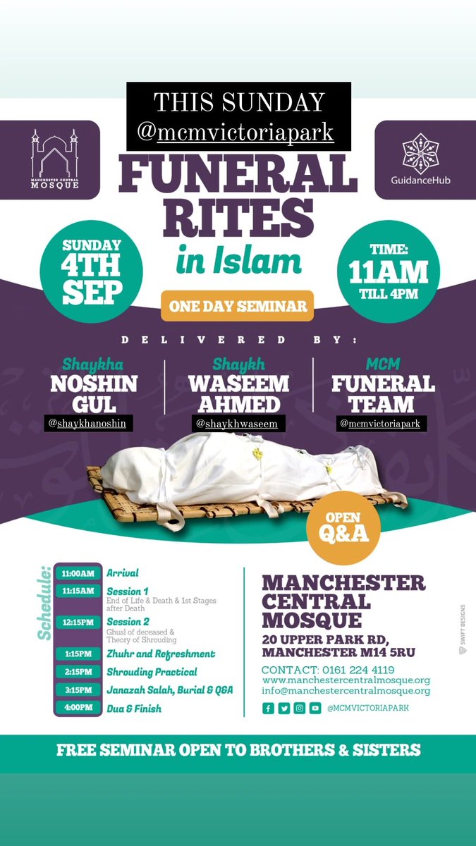 guidancehub's tweet photo. Do yoy know what the signs of approaching death are?

Do you know how to wash &amp; shroud the deceased?

Do you know the Islamic rights associated with death &amp; burial?

Free funeral seminar | with @ShaykhWaseem &amp; @noshin_gul | THIS SUNDAY 11am-4pm at Victoria Park Mosque! https://t.co/zBAJQM3UuB