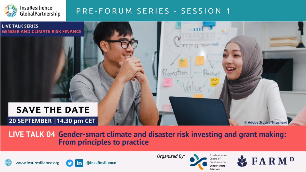 InsuResilience's tweet photo. 📢SAVE THE DATE - Pre-Forum Series - Session 1 
📅 20 Sep 14:30 CET
💡Gender-smart climate and disaster risk investing and grant making: From principles to practice 
✍️https://t.co/DDmZ1vanKs
❓Queries on registration/more info, feel free to DM us/📩secretariat@insuresilience.org https://t.co/S2WVRefqst