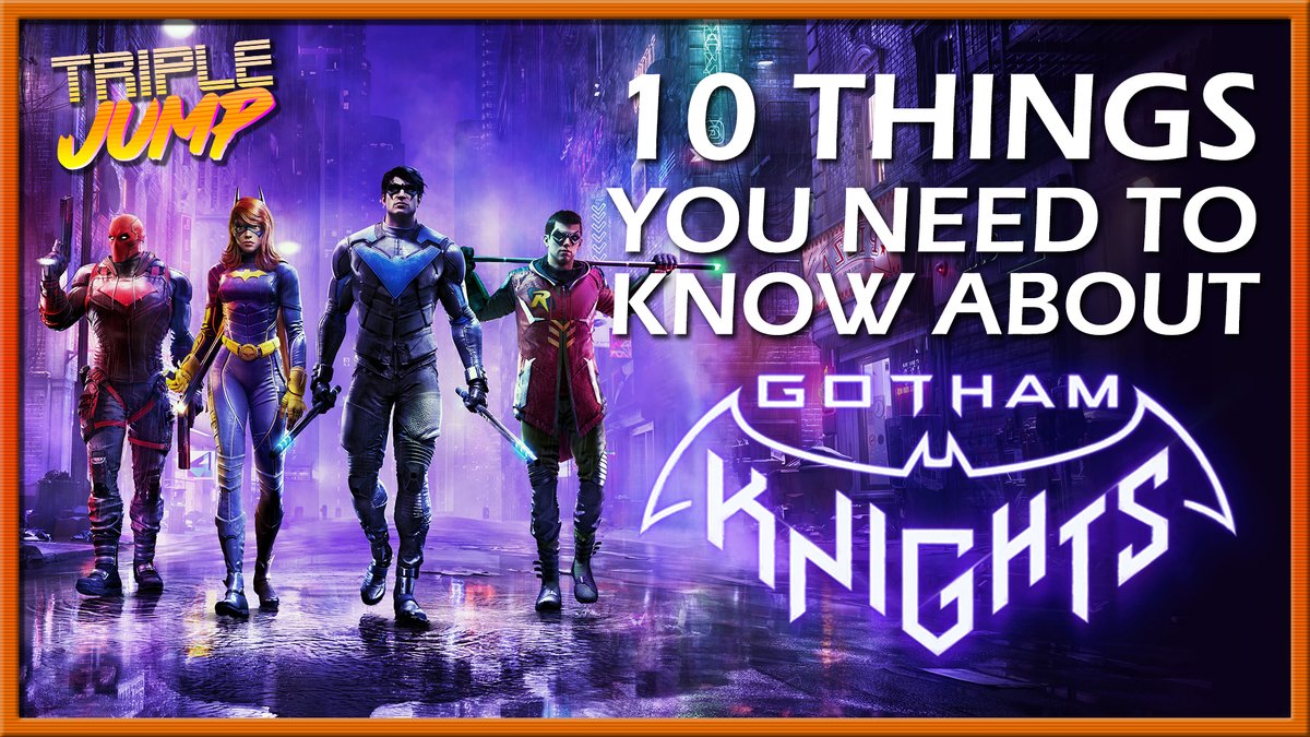 TeamTripleJump's tweet image. 10 Things You Need To Know About Gotham Knights: youtu.be/QqgjuguoOXI