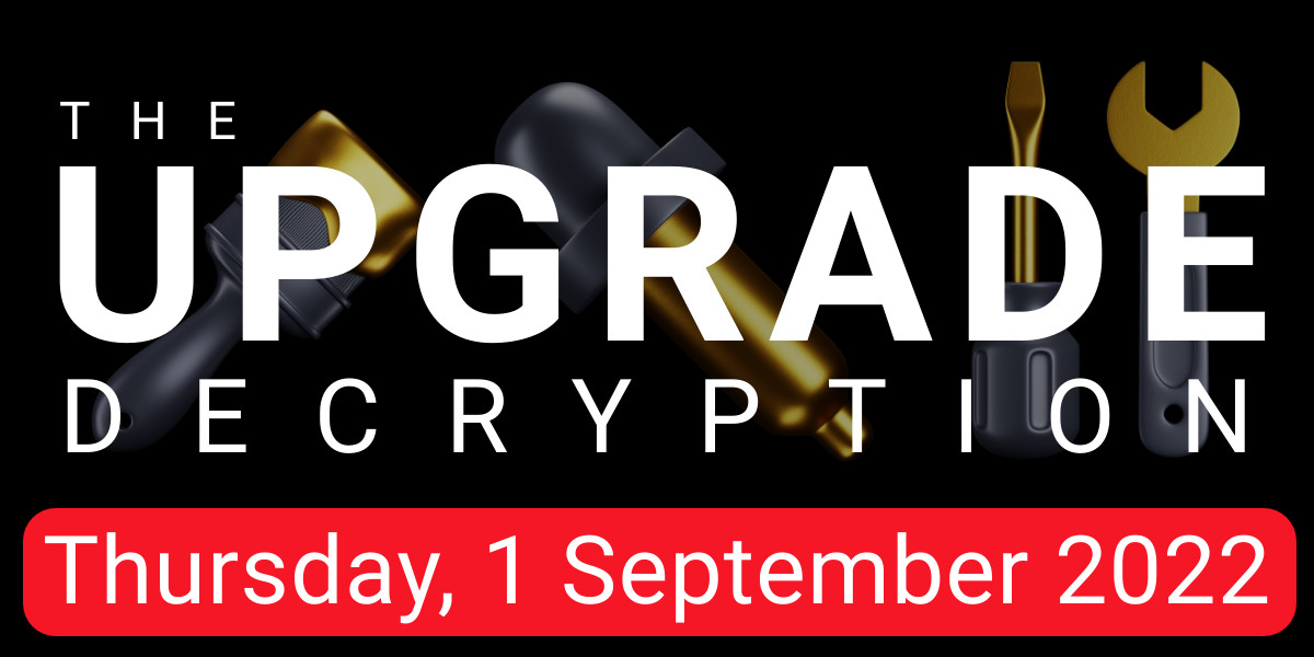DecryptionApp's tweet photo. 🗓️Scheduled system upgrade for Decryption on Thursday, Sep 1, 2022
🪢Is my crypto safe?
Don't worry, your crypto is completely secure. Our users' assets will not be affected by the system upgrade. https://t.co/I7k5XYfxdf