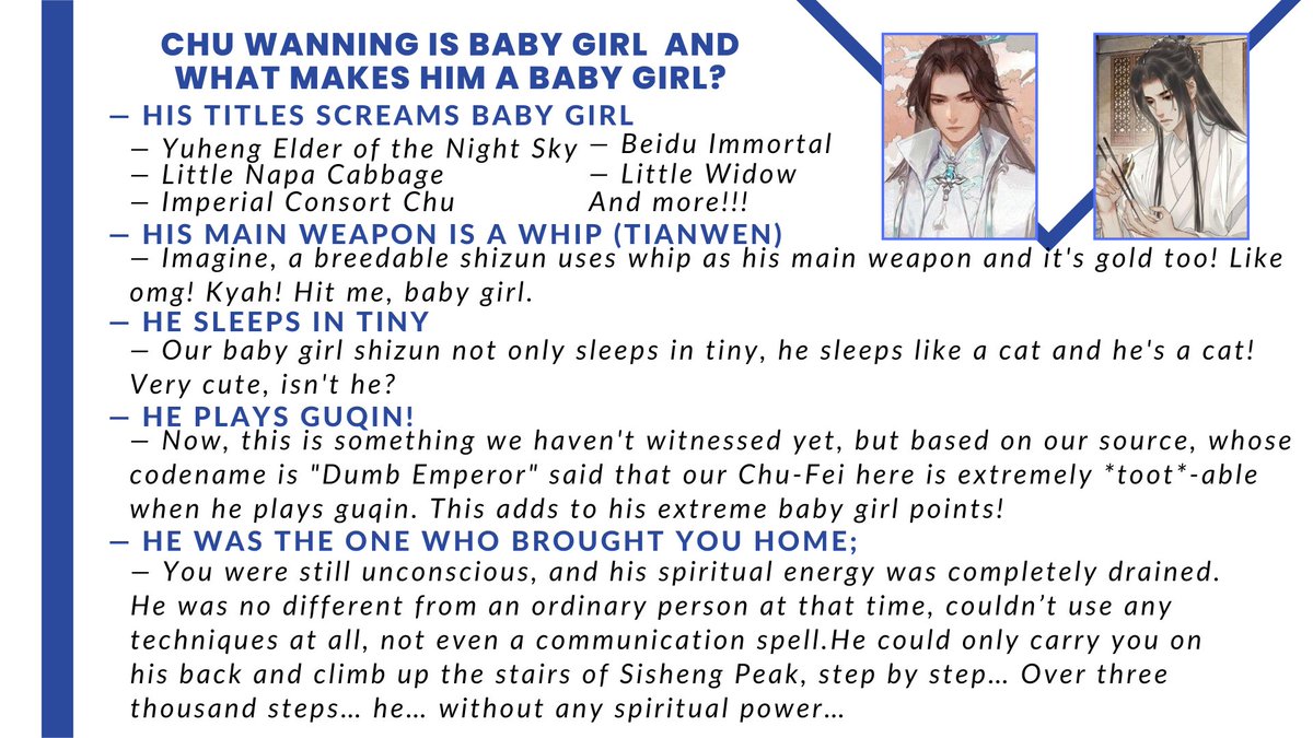 chiyge's tweet photo. reasons why you should read erha/2ha and vote for chu wanning as the most baby girl in danmei world, a presentation by me. https://t.co/OT6Nt0L97y