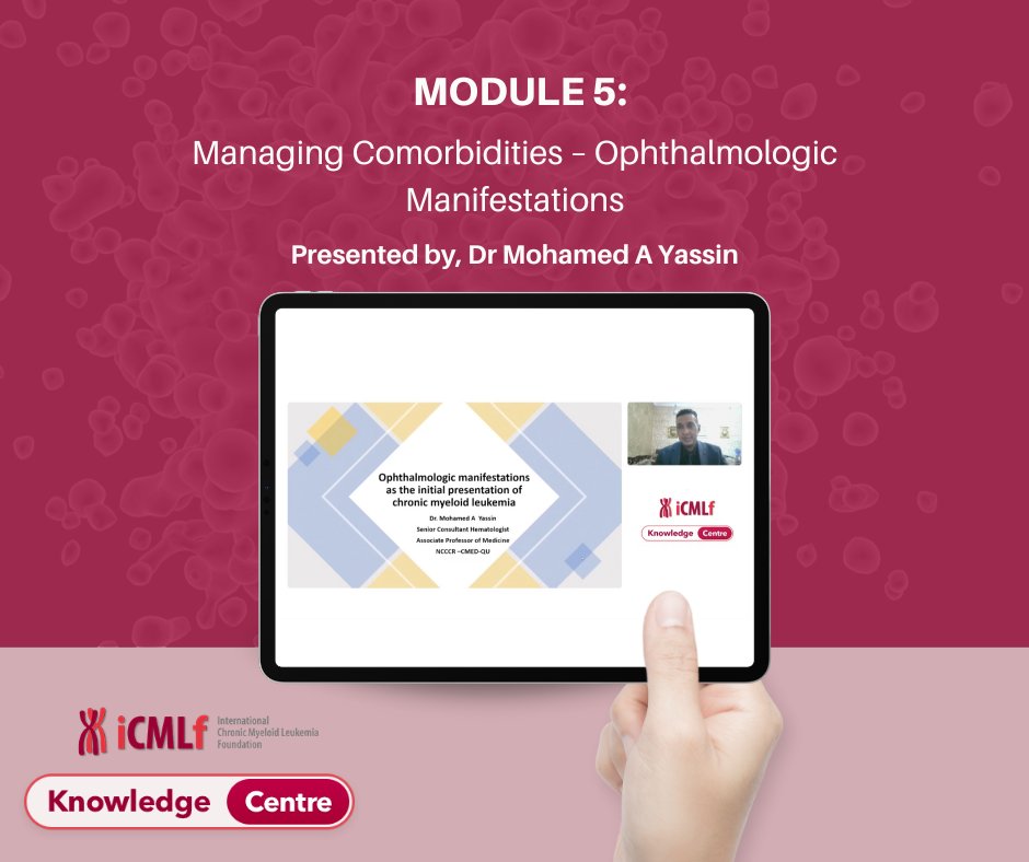 Had a patient present with Ophthalmologic manifestations upon #CML diagnosis? We recommend viewing our latest Presentation in Module 5 of the iCMLf Knowledge Centre ‘Managing Comorbidities - Ophthalmologic manifestations’ to better understand this, here bit.ly/3AynFPz
