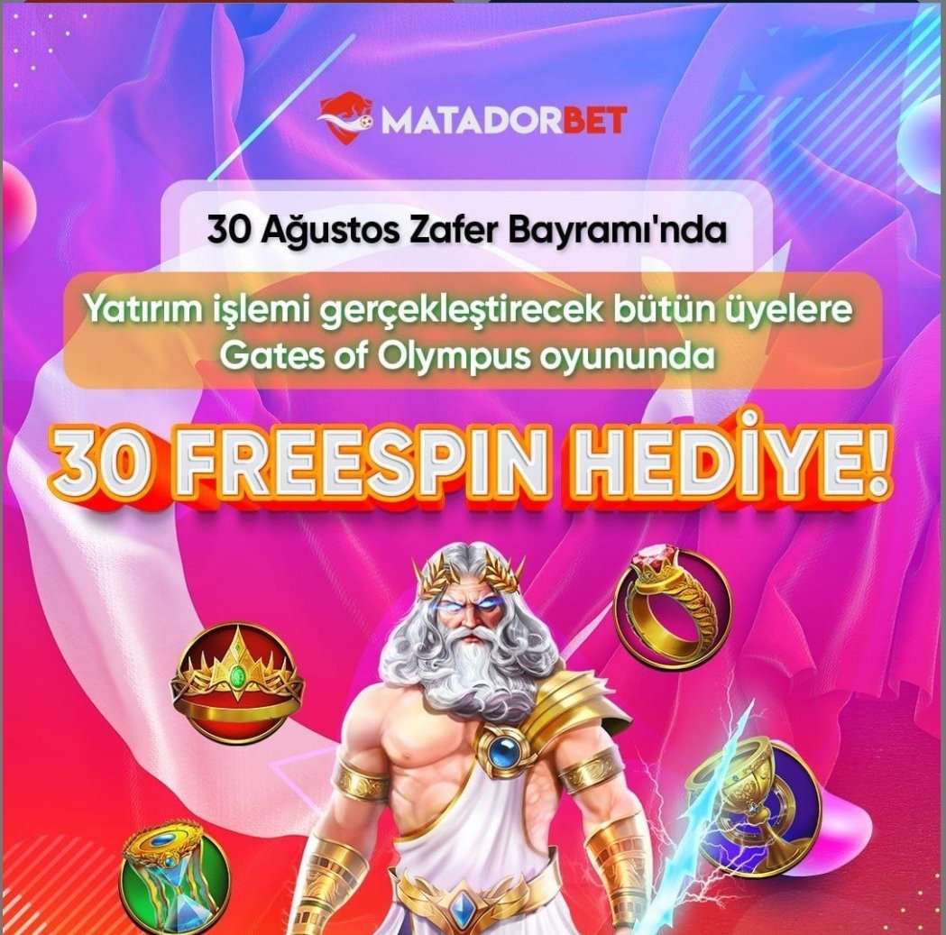 Ceydazcanl2's tweet photo. #Matadorbet 30 AĞUSTOS ZAFER BAYRAMINA ÖZEL PARA YATIRAN HERKESE GATES OF OLYMPUS OYUNUNDA 30 FREESPİN HEDİYE!

⚠️ https://t.co/aJTmlsYMLU

Google üzerinden siteye giriş yapan arkadaşlar SAHTE linklere dikkat edelim. https://t.co/B6XK7iC2wO