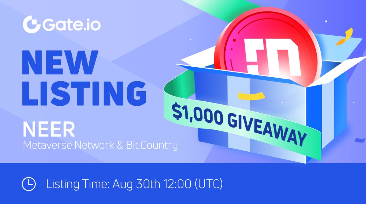 Gate_Launch's tweet photo. 🥳 #Gateio New Listing Celebration: $NEER

🎁 50 Winners, Share $1,000 #Giveaway 
⚡️ RT &amp; Follow @Gateio_Startup @MetaverseNW

👉Join Now: https://t.co/X9h2WIaCl4

💎Trading starts: 12:00 PM, Aug. 30 (UTC) 
💎Trade: https://t.co/dt6HQfbJvA https://t.co/5whB0wemfv