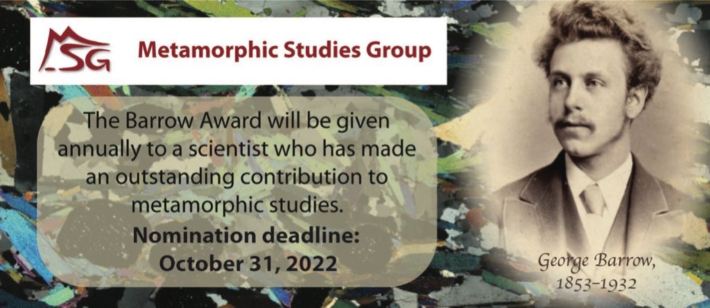 Do you have a colleague that has made an outstanding contribution to metamorphic petrology, relative to their career length to-date?! Nominate them for our 2023 Barrow Award! 🪨 ⚒️🔬