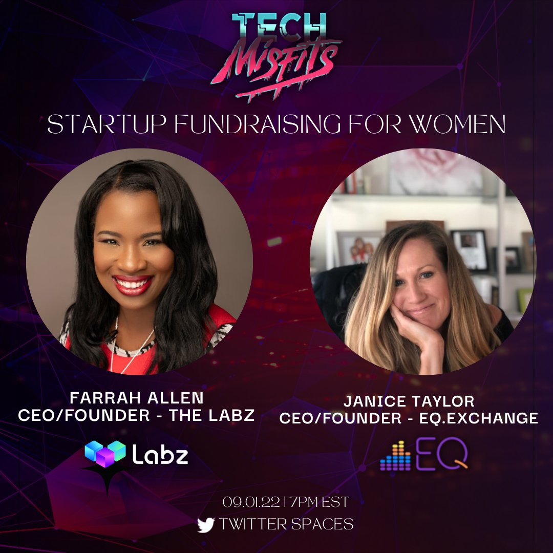 Join us this Thursday - Startup Fundraising for Women w/ <a href="/JustBeJanice/">Janice Taylor</a> Founder/CEO of <a href="/EQ_Exchange/">EQ Exchange | Music NFTs+</a> &amp; <a href="/ceofarah/">Farah Allen ⚡️</a> Founder/CEO of <a href="/TheLabzlive/">Sammy Lewis</a> 

Set a reminder and tune in!👇👇🏽👇🏿
 x.com/i/spaces/1MnGn…