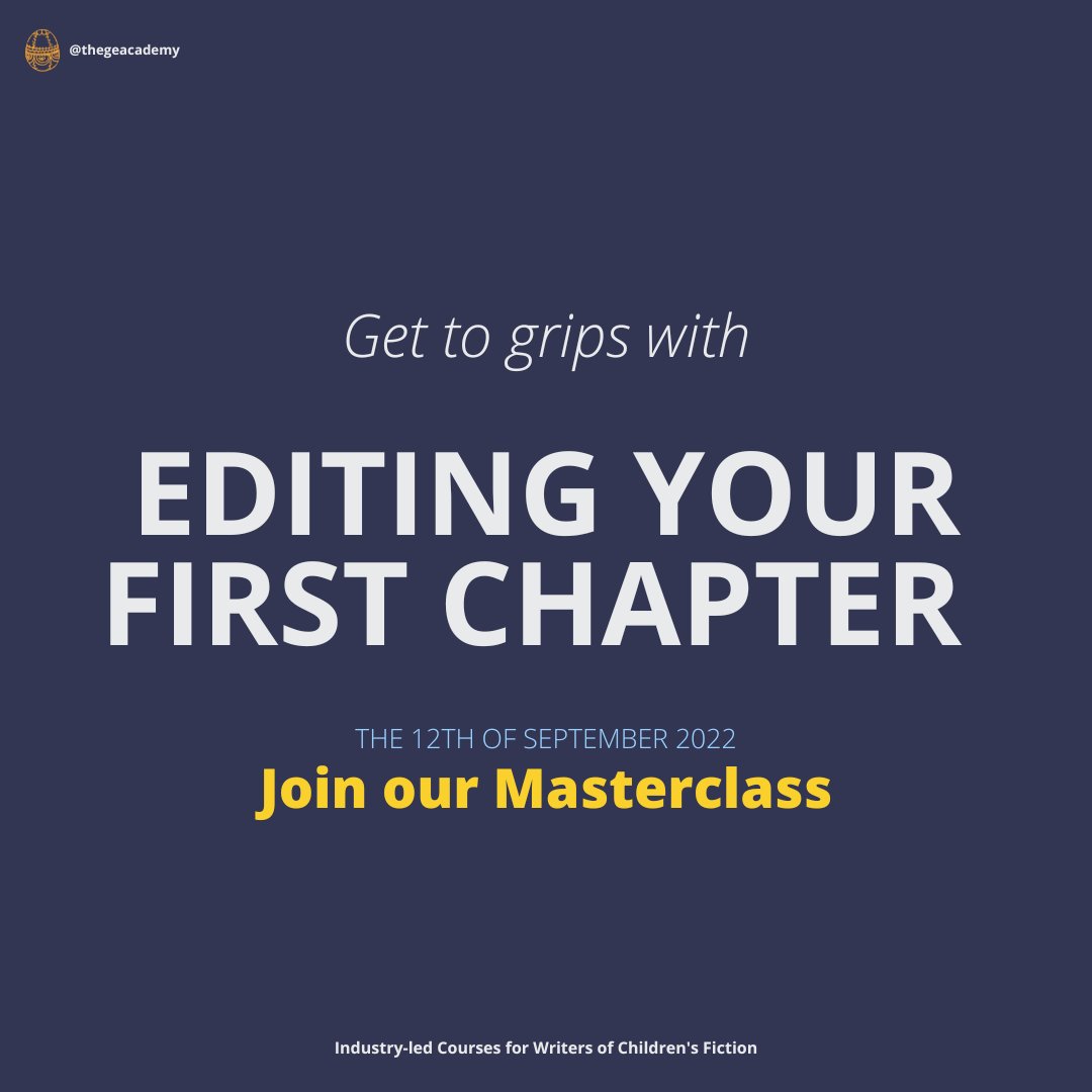 TheGEAcademy's tweet photo. HOW TO WRITE A PITCH-PERFECT FIRST CHAPTER
Join Imogen and Charlotte on the 12th of September 2022 at 7:00PM BST for a FREE MASTERCLASS on writing a first chapter that agents and publishers will love!
Find out more > https://t.co/OBwAV4WuWE
#amwriting #iwriteya https://t.co/LGEF9iEeIX
