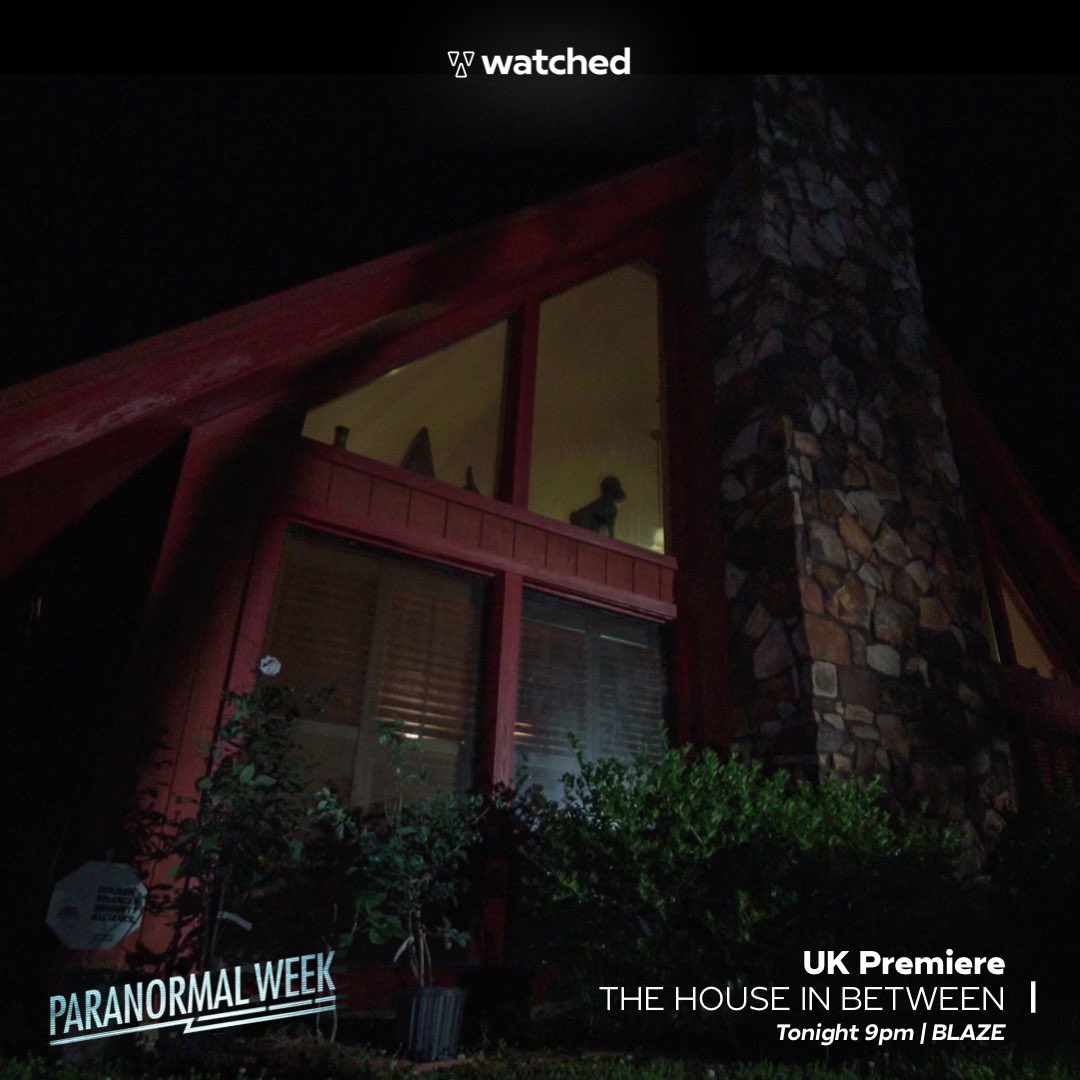 watchedHQ's tweet photo. 🔔 | #ParanormalWeek continues tonight on @BLAZETVUK with #paranormal documentary film, #TheHouseInBetween. 👻 https://t.co/6m9Iz3MgoT