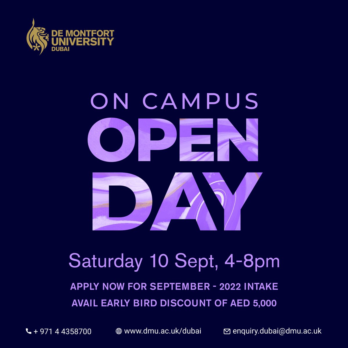 DmuDubai's tweet photo. Open Day events @DmuDubai are a great way to explore our campus and meet our friendly staff and students. Book your place with exciting scholarships for the Sept 2022 intake.
#openday #opendayevent #dubaievent #event #admission #admissionopen2022 https://t.co/wLUVPkAp6U