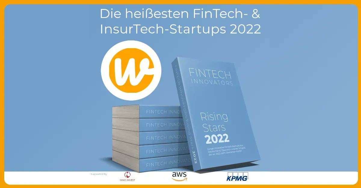 wunderbon's tweet photo. We are included in the FinTech Innovators Rising Stars 2022 Report and can't wait to hold it in our hands soon! ๐คฉ The report is now available for pre-order for free. High five @ all! ๐ More about us: https://t.co/8YcuLtyxb3 #startup #fintech #tech #innovation #fintechinnovators https://t.co/m6ZEFlwKy8