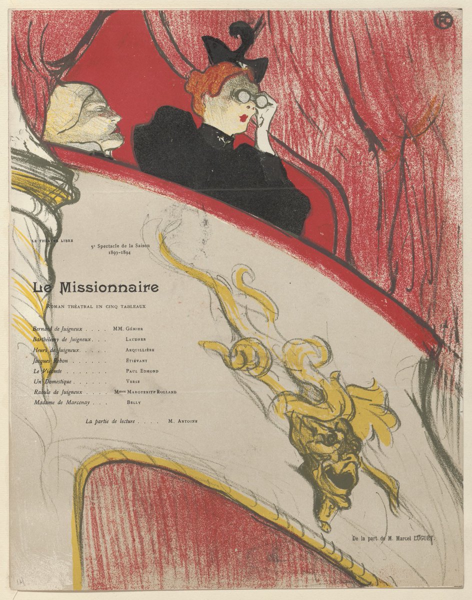 Henri de Toulouse-Lautrec, The Box with the Gilded Mask (La Loge au mascaron doré), program for The Missionary (Le Missionnaire) from The Beraldi Album of Theatre Programs, 1894 #museumarchive #henridetoulouselautrec moma.org/collection/wor…