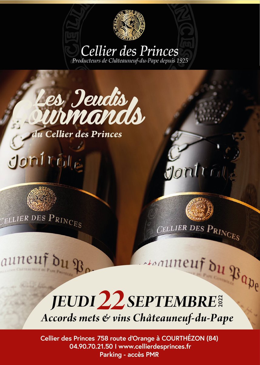 Les Jeudis Gourmands du <a href="/Cellierprinces/">Cellier des Princes</a>, c'est quoi ? Chaque 3ème jeudi du mois, venez déguster des vins accompagnés de différents mets. Une thématique par mois, la prochaine ? dégustation de Châteauneuf-du-Pape, produits du terroir...