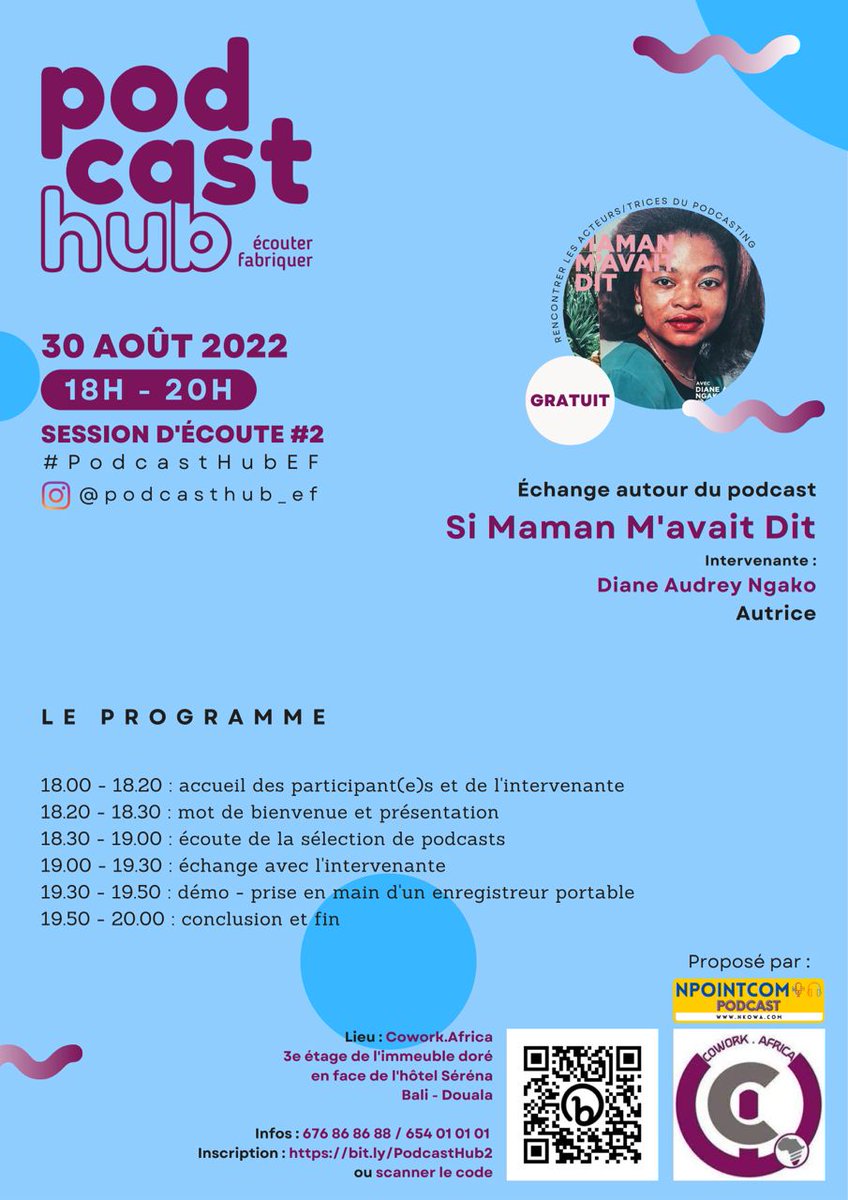 Aujourd'hui retrouvez <a href="/Voodart/">Diane Audrey Ngako</a> pour une session d'écoute et d'échanges à <a href="/coworkafrica/">Cowork.Africa</a> autour du podcast #SiMamanMavaitDit
N'hésitez pas à vous enregistrer via le lien bit.ly/PodcastHub2 ou en scannant le QRcode sur l'affiche.
#SiMamanMavaitDit #Afrique