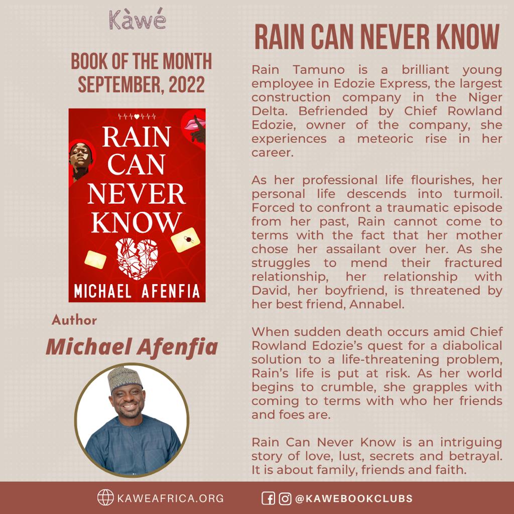 kaweafrica's tweet photo. Announcing our #BookOfTheMonth for September, 2022.
#RainCanNeverKnow by @MichaelAfenfia @PaperworthBooks
Send us a DM to order your copy.
Join us today - #ReadWithKawe
#KaweAfrica https://t.co/CiOMw6Uq8f