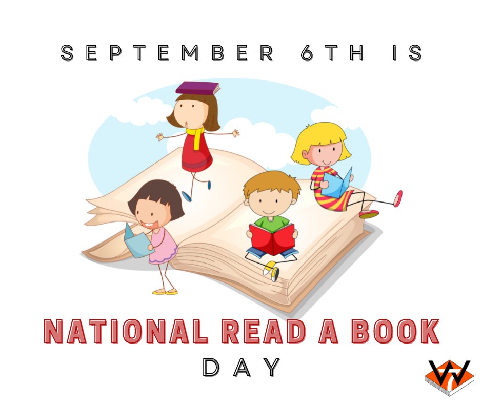 September 6th is National Read a Book Day! Did you know that regular reading can: *Improve brain connectivity. *Increase vocabulary and comprehension. *Reduce stress. Not to mention reading is fun!
