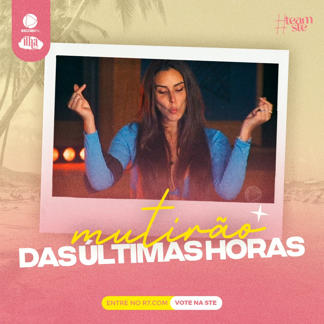 ⏰ MUTIRÃO DAS ÚLTIMAS HORAS ⏰

A CADA 15 VOTOS QUE VOCÊ DER, COMENTE UM EMOJI OU UMA LETRA AQUI.

🗳 O voto é para VENCER! Votem na opção STE. 
⏰ Encerra 00h!
🎯 META: 1500 VOTOS POR PESSOA.
📲 recordtv.r7.com/ilha-record-2/…

#TeamSte #SteCampeã #IlhaRecord