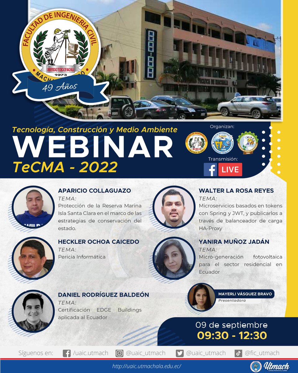 uaic_utmach's tweet photo. 📣👩‍🏫🧑‍🏫 #WebinarFIC

Invitamos a nuestra comunidad universitaria a participar del Webinar de Tecnología, Construcción y Medio Ambiente: TeCMA 2022 que se realizará el día viernes 09 de septiembre a las 09:30.

#YoSoyUTMACH 
#YoSoyFIC 

#49AñosFIC https://t.co/PGG7fO59dc