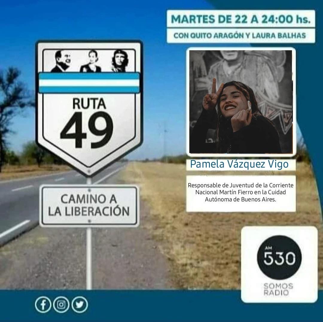 defierroradio's tweet photo. Ruta 49, El Camino de la Liberación 
🛣️4️⃣9️⃣ 
🎉 Subite a la Ruta de la Justicia Social 🎉

Conducen @quitoaragon y @LauraBalhas
Vamos a estar charlando con:
🎙️ Nestor Rojas
🎙️ Juan Manuel Reboredo
🎙️ @JoseDeFierro
🎙️ Pamela Vázquez Vigo

¡De 22 a 24hs en @somosradioam530!
#Ruta49 https://t.co/1LPnXFxxiV