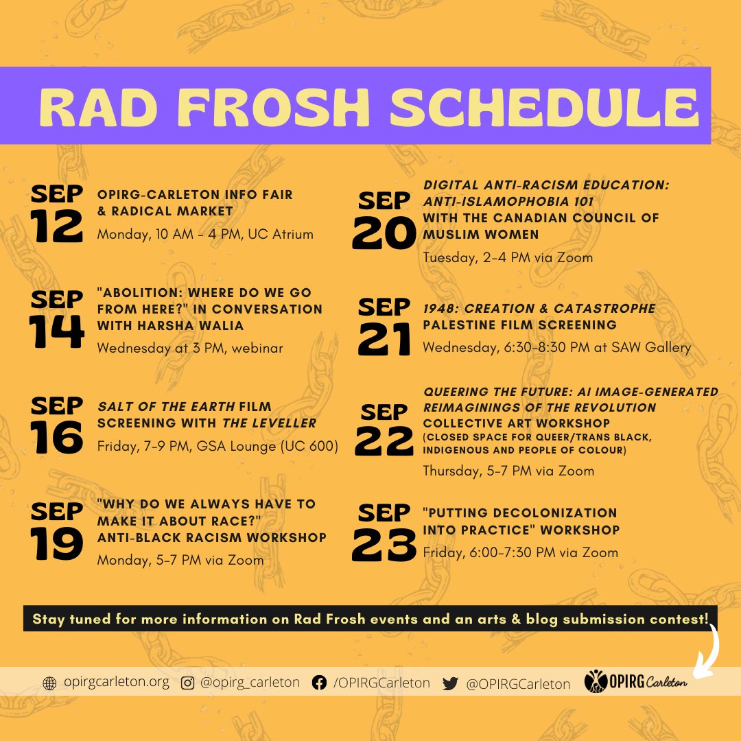 OPIRGCarleton's tweet photo. #RadFrosh: your favourite radical
alternative frosh is back from September 12-23 ๐
Check out our schedule and join us as we explore this year's theme โ Revolution & Liberation.
Stay tuned for more details on upcoming
events and an art and blog submission contest๐
#CUFrosh https://t.co/iUCAkxBonN