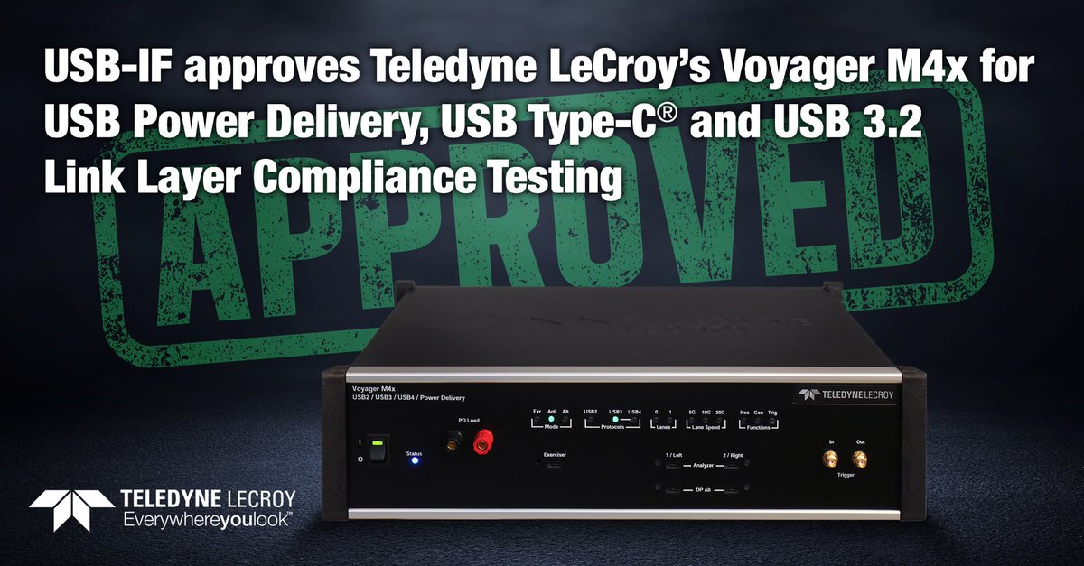 TeledyneLecroy's tweet photo. Teledyne LeCroy's Voyager M4x Analyzer/Exerciser system approved by the #USBIF for #USBPowerDelivery, #USBTypeC Functional and #USB3.2 Link Layer compliance testing. Read the press release: https://t.co/uv5kC3PlHu #usb #usbpd #usbc #linklayer #compliancetesting #teledynelecroy https://t.co/ElZkyp0yvD