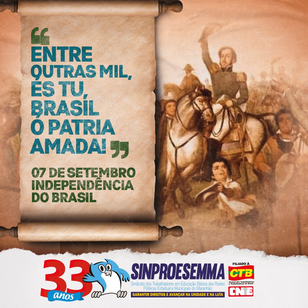 sinproesemma_'s tweet photo. Há 200 anos, o Brasil se tornava independente de Portugal. De lá para cá, muita coisa mudou em nosso País, graças ao trabalho de verdadeiros heróis. Homens e mulheres empenhados em fazer valer a nossa verdadeira independência, a Educação. 
#EducaçãoéTudo
#sinproesemma https://t.co/HZN9DlLASj