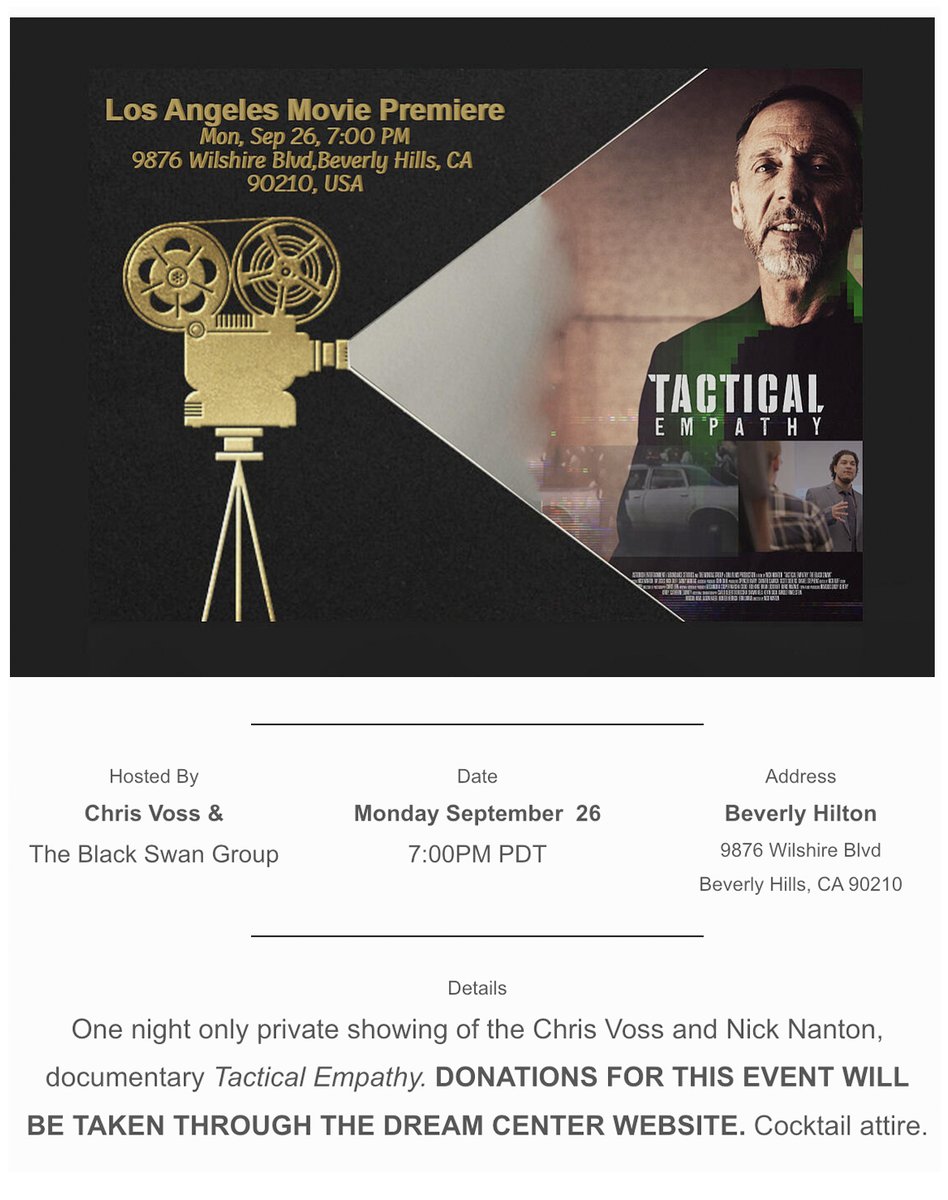 fbinegotiator's tweet photo. The Black Swan Group is excited to invite you to the Los Angeles Movie Premiere of Tactical Empathy. Tickets can be purchased by individual seats or VIP Table Experiences.
https://t.co/YopIQibERv
#ChrisVoss #LAmovie #losangeles #moviepremiere #ladreamcenter https://t.co/oJtHzVjWbV