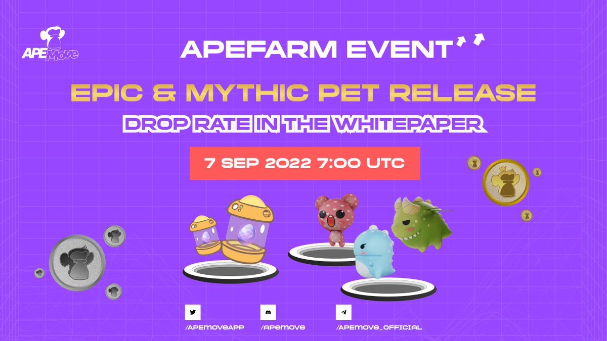 APEmoveApp's tweet photo. 🔥🔥EPIC &amp; MYTHIC Pets are going to be released in less than 24 hours 

🦄Upgrading function will work after EPIC &amp; MYTHIC Pets appear.

⌛️Date: 7 Sept 2022 7:00 UTC+0

Drop rate: https://t.co/AOHhHX5nUM

#APEmove #APEfarm #MoveToEarn https://t.co/hUQuT5S5q9