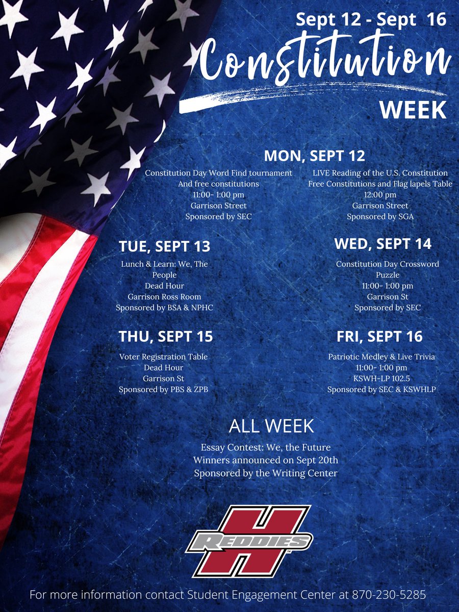 HSU_SEC's tweet photo. Constitution Week is the commemoration of America's most important document. It will be celebrated at @HendersonStateU  from Sept 12 to Sept 16 to commemorate its history, importance, and bring attention to how it still serves today.
#LiveReddie #Reddie4WhatsNext https://t.co/NOMtwsYuYf
