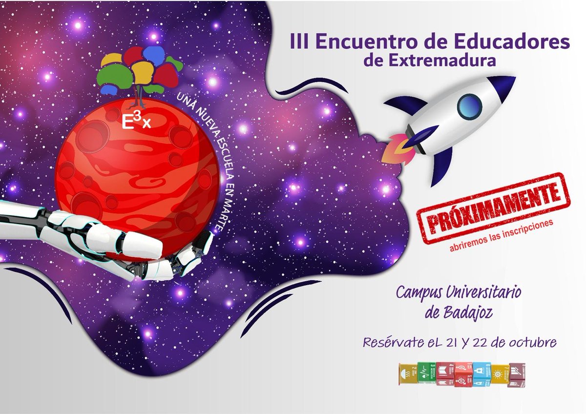 CPR_Zafra's tweet photo. Este año el III Encuentro de Educadores de Extremadura #E3x se celebrará en el Campus Universitario de Badajoz los días 21 y 22 de octubre. Una edición titulada “Una nueva escuela en Marte”. Próximamente abriremos las inscripciones
#e3x22 #SomosE3x https://t.co/TJcaeUW2YP