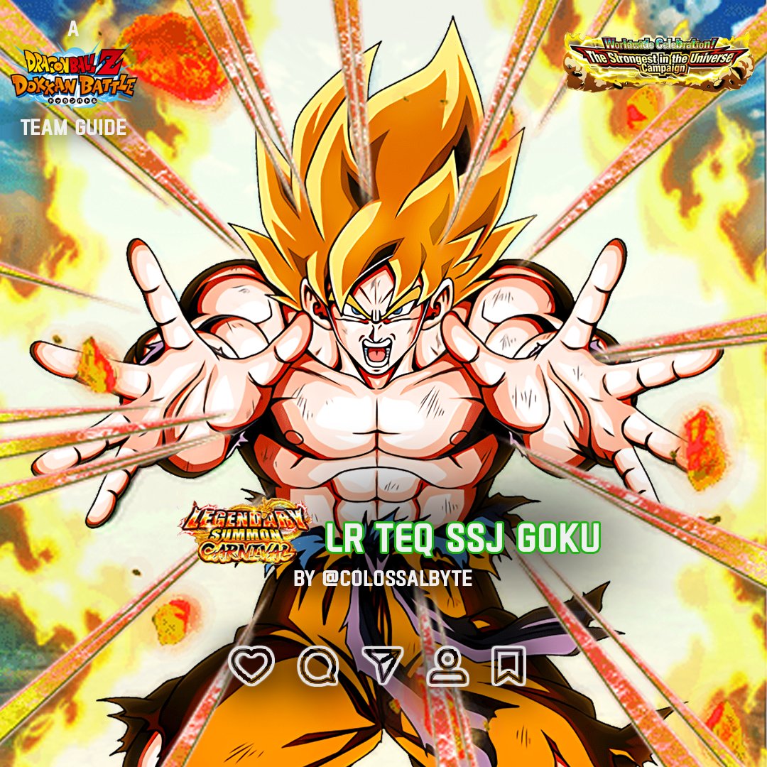 CollosalbyteG's tweet photo. Carnival Exclusive LR TEQ SSJ Goku's summary is here!
#dragonballlegends #dokkanbattle #dokkanbattlez #dragonballz #dragonballsuper #dokkantips https://t.co/GxyxvOAz0T
