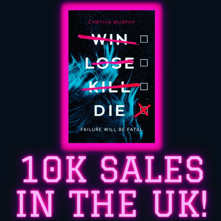 CynthiaMurphyYA's tweet photo. A fantastic landmark today…#WinLoseKillDie hit 10k sales through the tills in the UK!
Thank you for the support (and I’m still not sorry for the ending 😏).
Special thanks to @Waterstones who are selling a silly amount each week! https://t.co/EpmnnObeHl