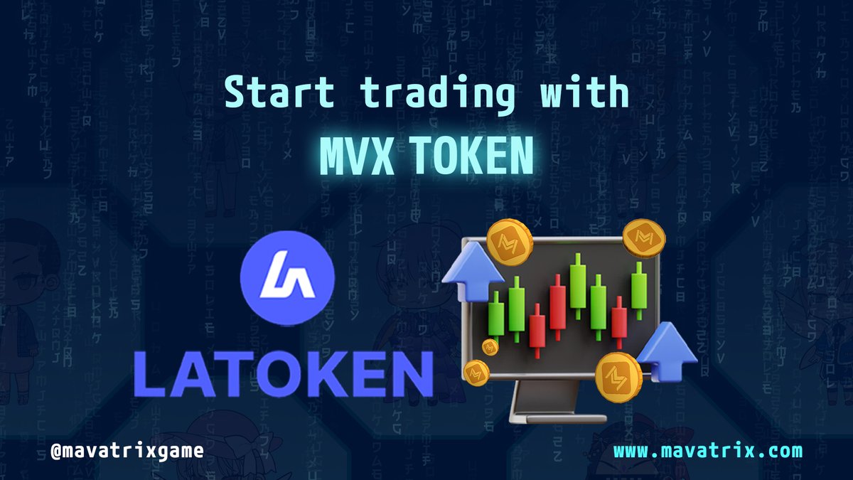 No more waiting...start your #Crypto journey today!
Buy #MVX today 👉 latoken.com/exchange/MVX_U…
Get great utilities and massive potential in the blink of an eye. 😜
-
#MVX #Playtoearn #p2e #Binance #BinanceSmartChain #Bitcoin #NFTs #BTC #Ethereum #Defi #nftcommunity