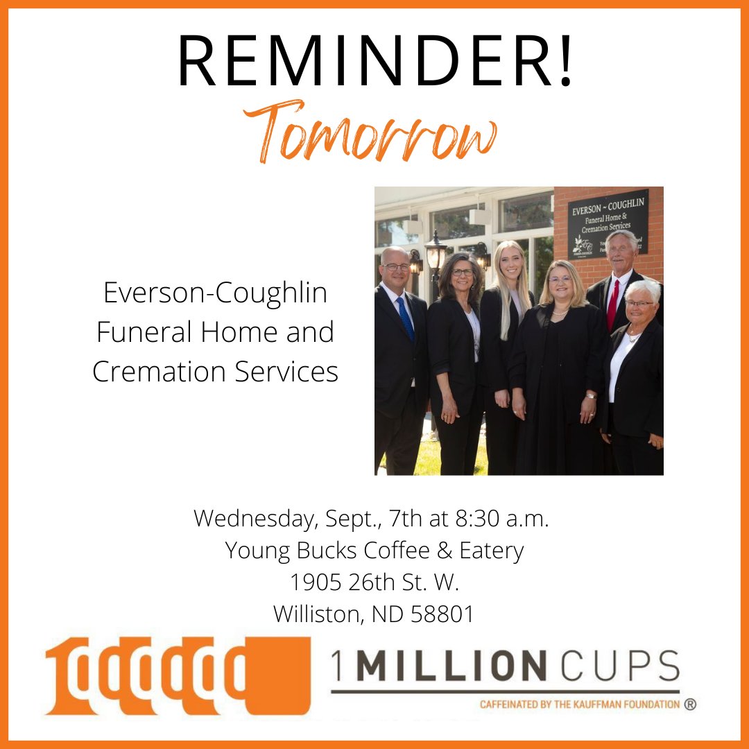 1MillionCupsWST's tweet photo. We hope to see you tomorrow at 1 Million Cups either in person at Young Bucks Coffee &amp; Eatery or via Facebook Live @1MCWST!
#1MC #1MillionCupsWilliston #FuneralHomes #Enterpreneurship #CityofWilliston https://t.co/imZy52iEH5