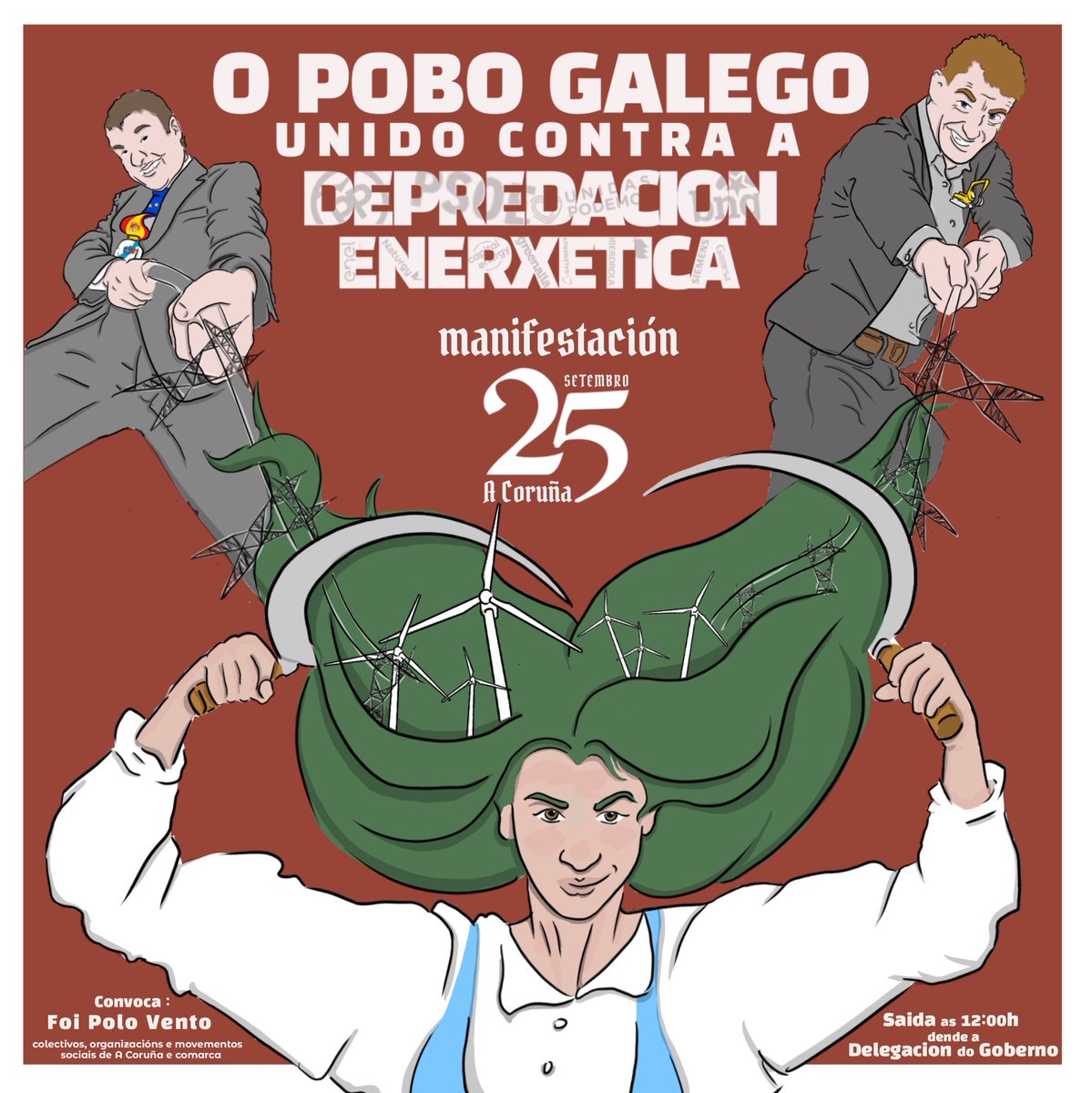 Com o objetivo de luitar e fazer frente à estratégia de LEGALIZAÇOM
DA DEPREDAÇOM DA NOSSA TERRA E DO NOSSO MAR, o vindouro domingo 25 de setembro, na Crunha, #oPovoGalegoUnidoContraAdepredaçomEnergética
#AsCidadesEoRuralJuntasContraOcapital

foipolovento.org