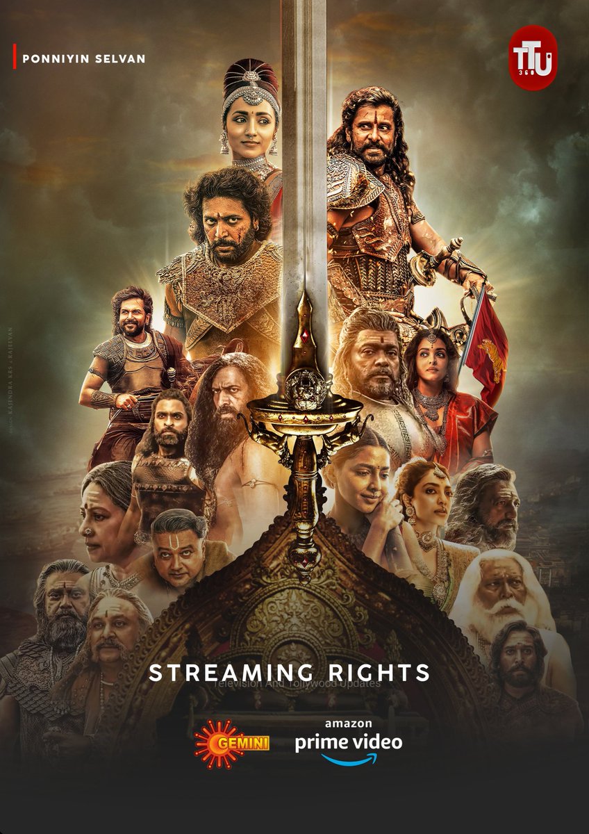TTUpdates360's tweet photo. #PonniyinSelvan Part 1 Streaming Rights
Satellite Rights - @GeminiTV
Digital Rights - @PrimeVideoIN
#PS1 #PS1FirstLooks
#AishwaryaRaiBachchan @trishtrashers #ManiRatnam @arrahman @dop_ravivarman #ThotaTharrani @sreekar_prasad @LycaProductions @MadrasTalkies_ #PS1Trailer https://t.co/mKZn8RTLE9