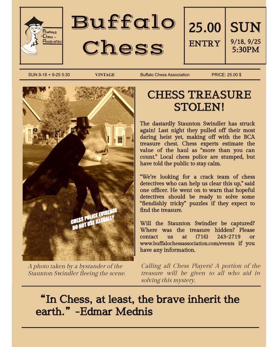 BuffaloChess's tweet photo. Extra! Extra! Read all about it! We’re calling all chess detectives to put their chess knowledge to the test, to crack the code and find the stolen treasure. Visit our events page to register! https://t.co/kSQoPFjd2Z
#buffalochess #chessclasses #chessevents #chessforkids https://t.co/antrDGKrJo
