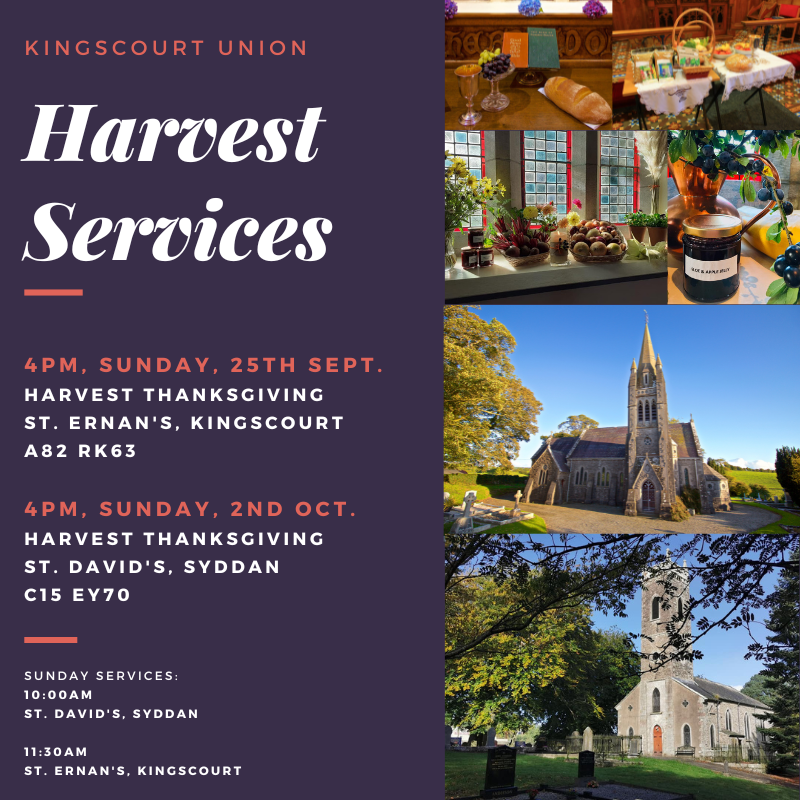 KingscourtUnion's tweet photo. *HARVEST SERVICES 2022*
A warm, outward-looking &amp; welcoming parish, we warmly welcome you to our Harvest Thanksgiving Services, followed by fellowship (Tea, chat &amp; refreshments)

Kingscourt, Co. Cavan
Sunday, 25th September
A82 RK63

Syddan, Co. Meath
Sunday, 2nd October
C15 EY70 https://t.co/lLJ5XN8yCZ