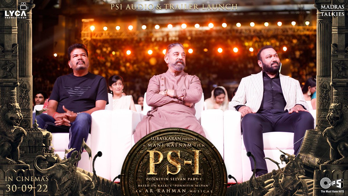 timepasspage's tweet photo. The #INDIAN2 🇮🇳 trio @ikamalhaasan, @shankarshanmugh&amp; Chairman Subaskaran at the #PS1 🗡️ Music &amp; Trailer Launch Event ✨

#PonniyinSelvan 🗡️ #PS1AudioLaunch #PS1Trailer

#ManiRatnam
#PonniyinSelvantrailer #CholasAreComing https://t.co/vvOXkVNdk3